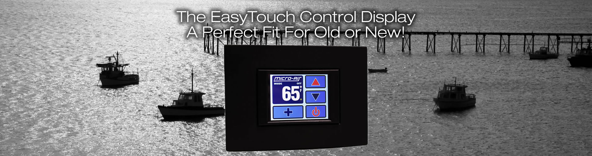 EasyTouch Marine Control Display - Touch Screen